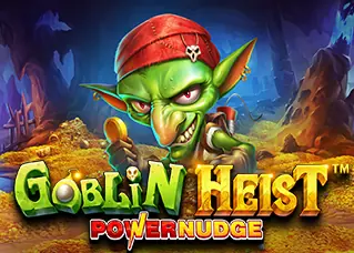 Goblin Heist Powernudge ufag7